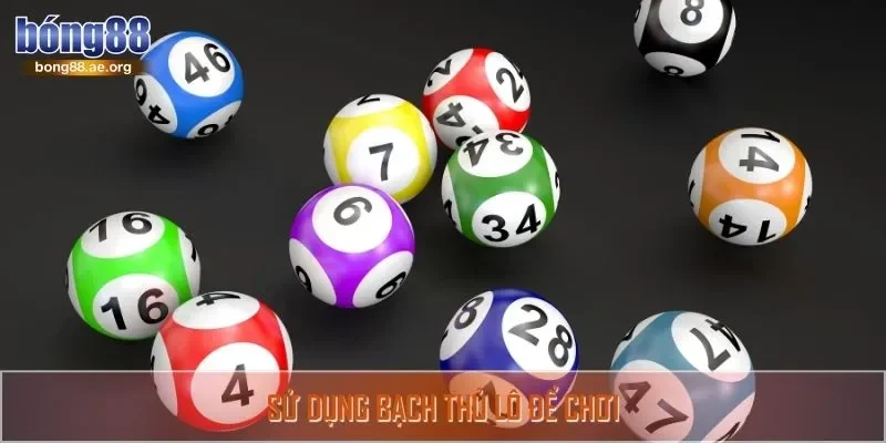 Sử dụng bạch thủ lô để chơi